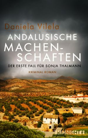 [Sonja Thalmann 01] • Andalusische Machenschaften